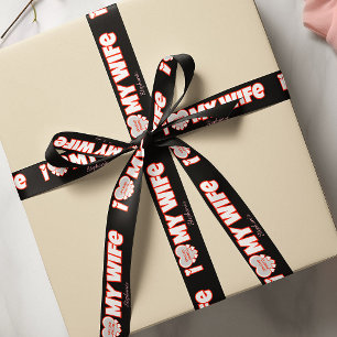 Custom I Love My Wife – Add Name & Photo Satin Ribbon