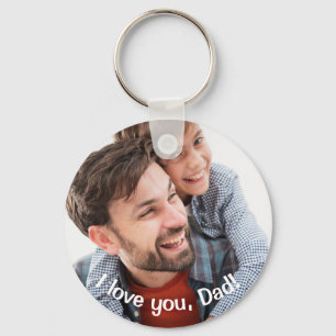CUSTOM I love you, Dad Photo and Message Key Ring