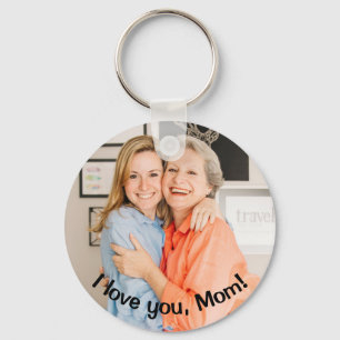 CUSTOM I love you, Mom Photo and Message Key Ring