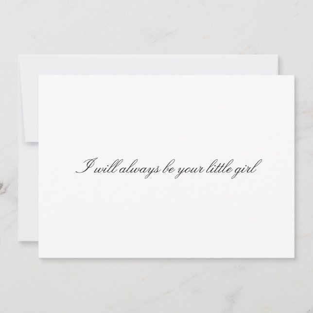 Custom "I will always be your little girl" (Front)