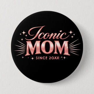 Custom Iconic Mum Since 20XX Rose Gold Typography 7.5 Cm Round Badge