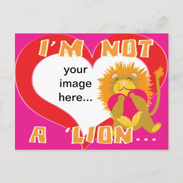 Custom I'm not a Lion Postcard (Front)