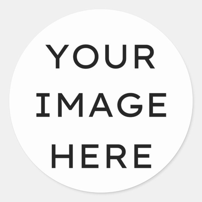 Custom Image /Add Your Own Image/Template Classic Round Sticker (Front)