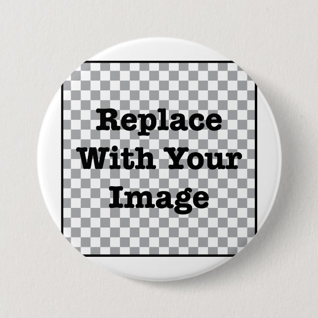 Custom Image - Replace With Your Own Photo 7.5 Cm Round Badge (Front)