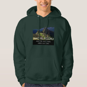 Custom Inca Trail, Machu Picchu Commemorative Hoodie