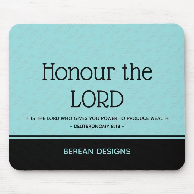 Custom Inspirational Christian HONOUR THE LORD UK Mouse Mat (Front)