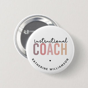 Custom Instructional Coach Educational Coach Gifts 6 Cm Round Badge