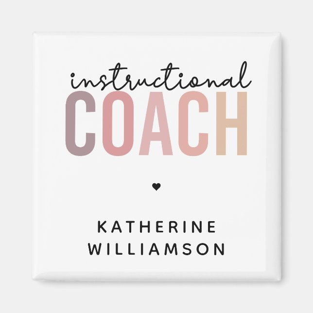 Custom Instructional Coach Educational Coach Gifts Magnet (Front)