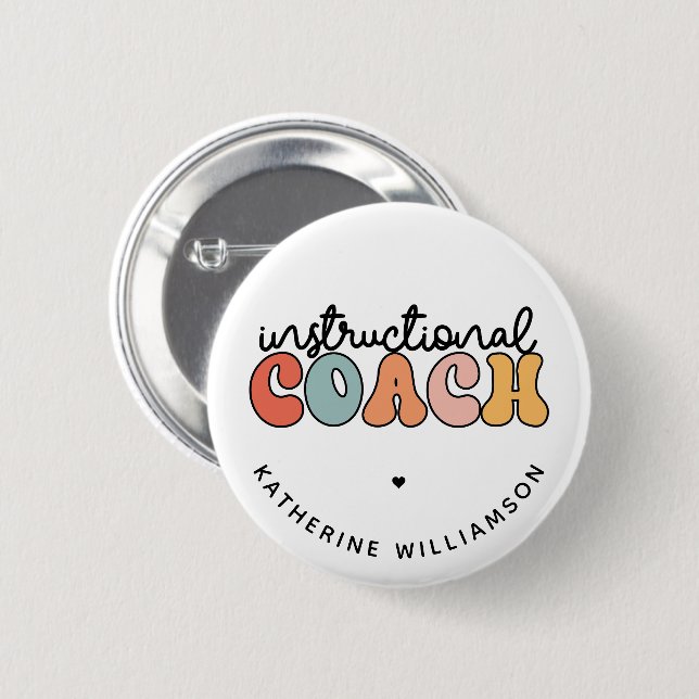 Custom Instructional Coach Educational Coach Retro 6 Cm Round Badge (Front & Back)