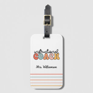 Custom Instructional Coach Educational Coach Retro Luggage Tag