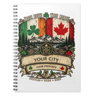 Custom Irish Canadian Flag City Province Heritage Notebook