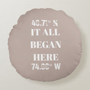 Custom It All Began Coordinates  Round Cushion