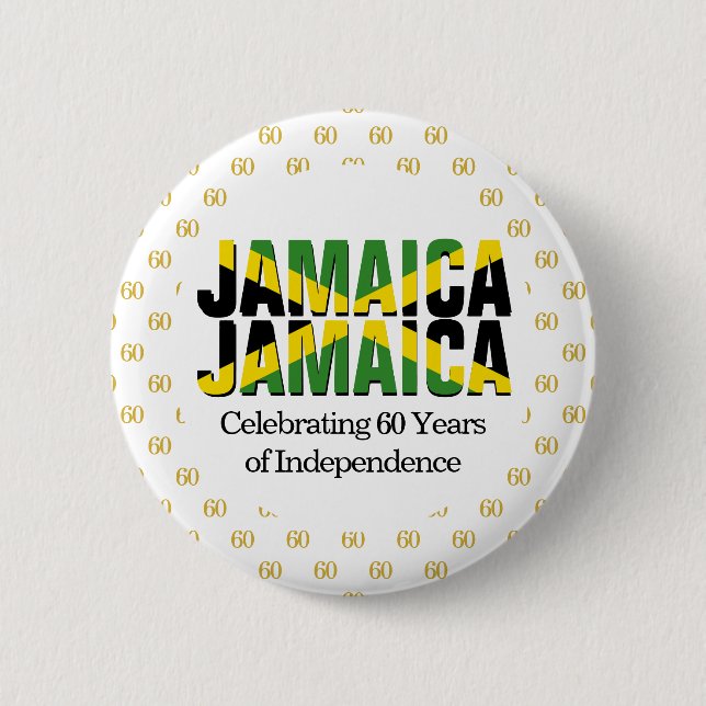 Custom JAMAICA 60th Anniversary Independence 6 Cm Round Badge (Front)