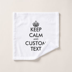 Custom keep calm and carry on wash cloth gift