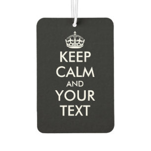 Custom keep calm and your text auto air freshener
