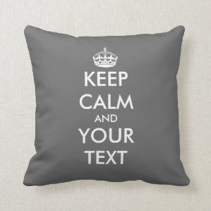 Custom Keep calm and your text throw pillow Grey