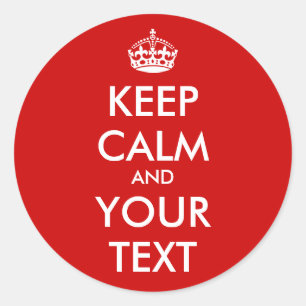 Custom Keep Calm stickers   Customisable template