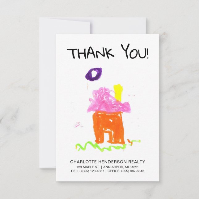 Custom Kid's House Drawing Real Estate Client  Tha Thank You Card (Front)