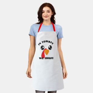  Custom Kitchen Aprons, In Turkey we Trust Apron