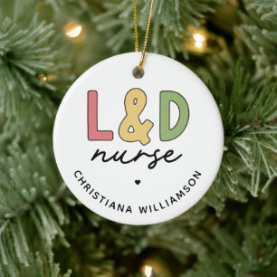 Custom L and D Nurse   Labor and Delivery Nurse Ceramic Tree Decoration