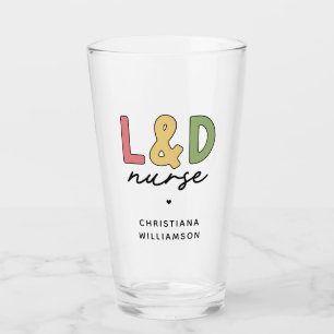 Custom L and D Nurse   Labor and Delivery Nurse Glass
