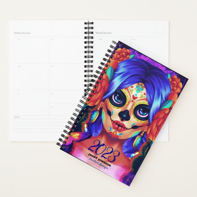 Custom LA CATRINA SUGAR SKULL 2023 Weekly Monthly Planner (Display)