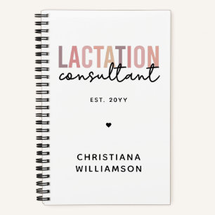 Custom Lactation Consultant Specialist IBCLC Notebook