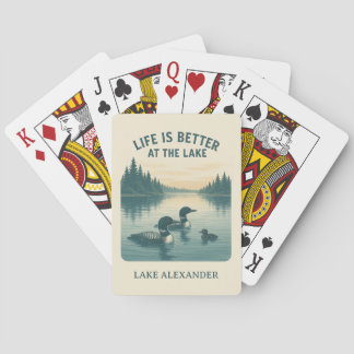 Custom Lake Life Is Better at the Lake Loon Design Playing Cards