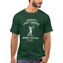 Custom Last Swing Before the Ring Bachelor Party