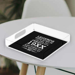 Custom Legends Were Born in Date Month Year Age Acrylic Tray