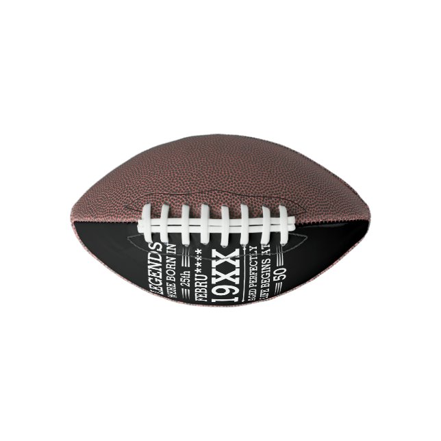 Custom Legends Were Born in Date Month Year Age American Football (Front)