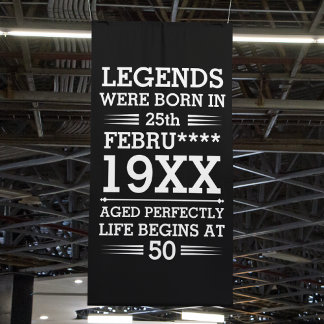 Custom Legends Were Born in Date Month Year Age Banner