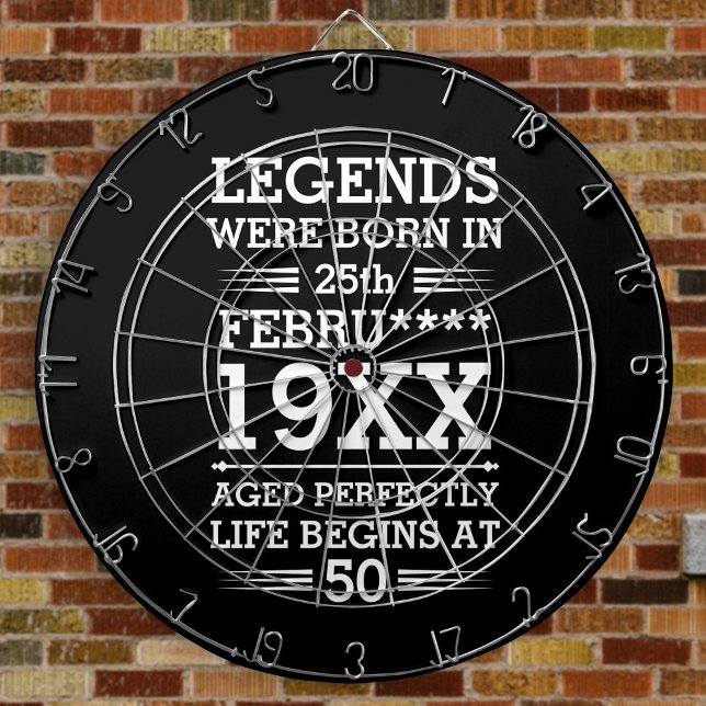 Custom Legends Were Born in Date Month Year Age Dartboard (Creator Uploaded)