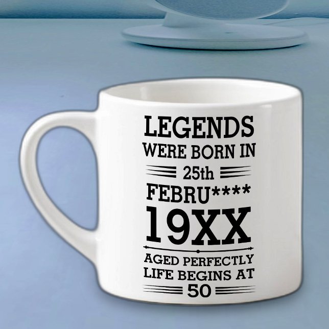 Custom Legends Were Born in Date Month Year Age Espresso Cup (Creator Uploaded)
