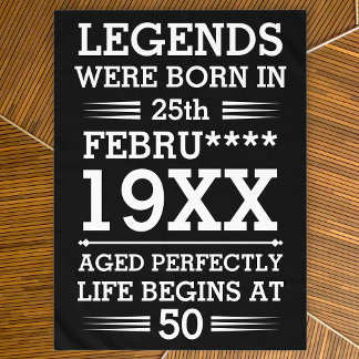Custom Legends Were Born in Date Month Year Age Tablecloth
