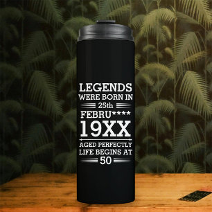 Custom Legends Were Born in Date Month Year Age Thermal Tumbler