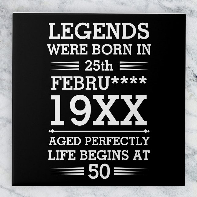 Custom Legends Were Born in Date Month Year Age Tile (Creator Uploaded)