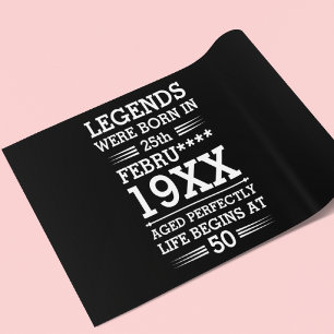 Custom Legends Were Born in Date Month Year Age Wrapping Paper