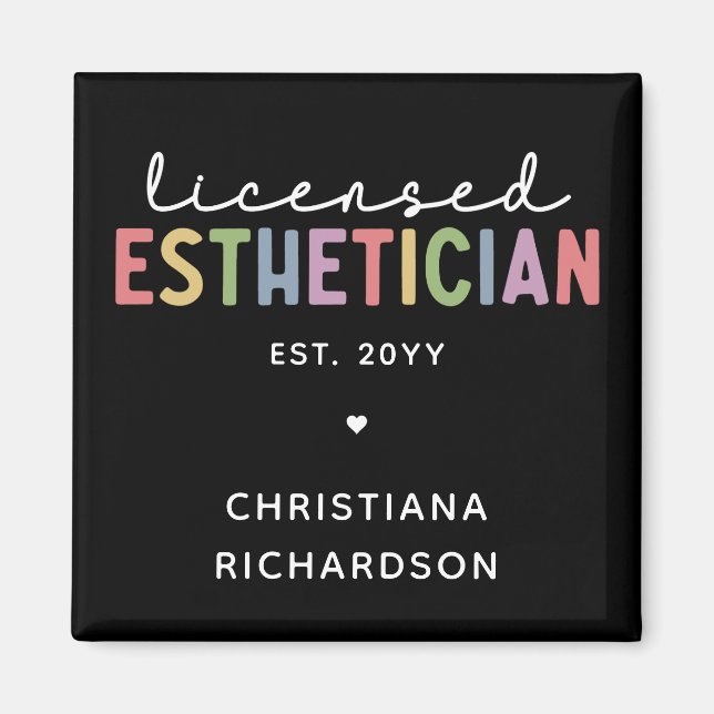 Custom Licensed Esthetician Cosmetologist  Magnet (Front)