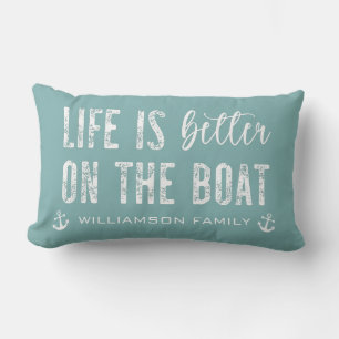Custom Life is better on the Boat   Boat Life Lumbar Cushion