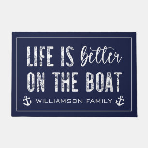 Custom Life is better on the Boat   Happy Place  Doormat