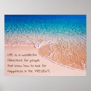 Custom Life Quote Peaceful Beach Poster