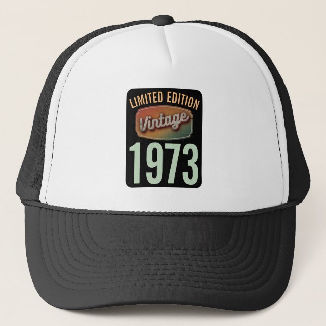Custom Limited Edition 1973 Vintage Birthyear  Trucker Hat (Front)