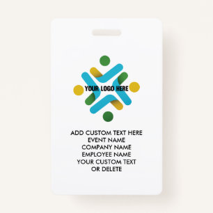Custom Logo and Custom Text Event Company Business ID Badge