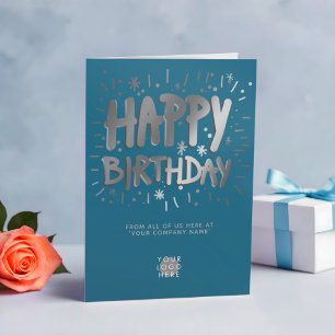 Custom Logo Faux Silver Fun Teal Happy Birthday Card