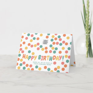 Custom Logo Fun Colourful Confetti Happy Birthday Card