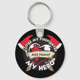 Custom Love My Firefighter Key Ring