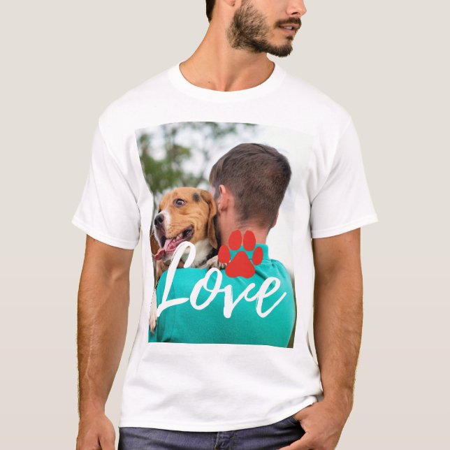 Custom LOVE Paw Print Dog Lover Pet Photo T-Shirt (Front)