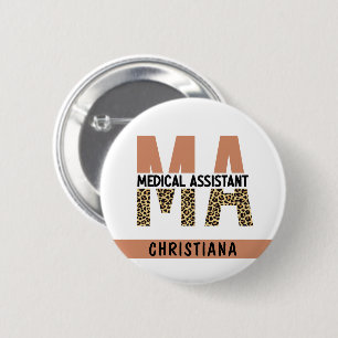 Custom MA Medical Assistant Leopard Print 6 Cm Round Badge
