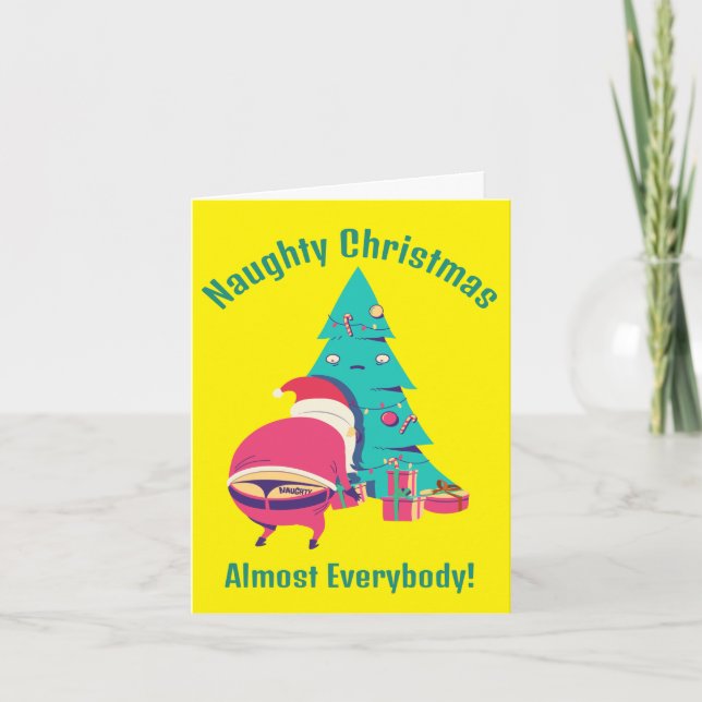 Custom Made Naughty Christmas Funny Santa  Holiday Card (Front)